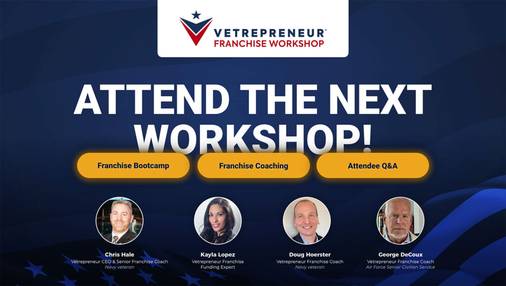 Attend the next Vetrepreneur Franchise Workshop