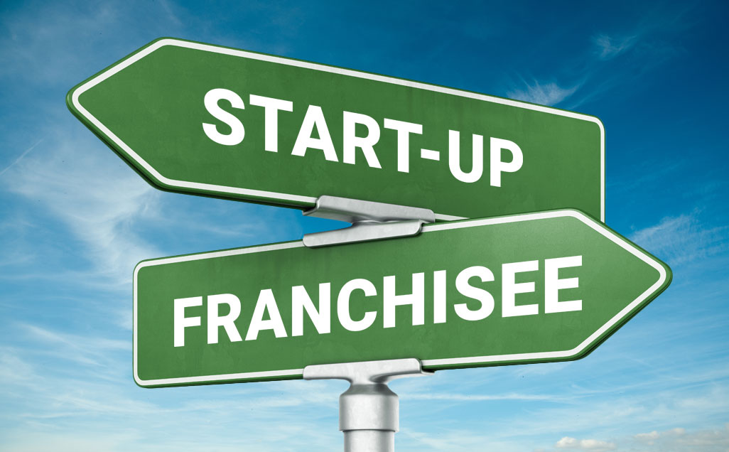 Starting a Start-Up vs. Becoming a Franchisee - Why Franchising Might Be Best