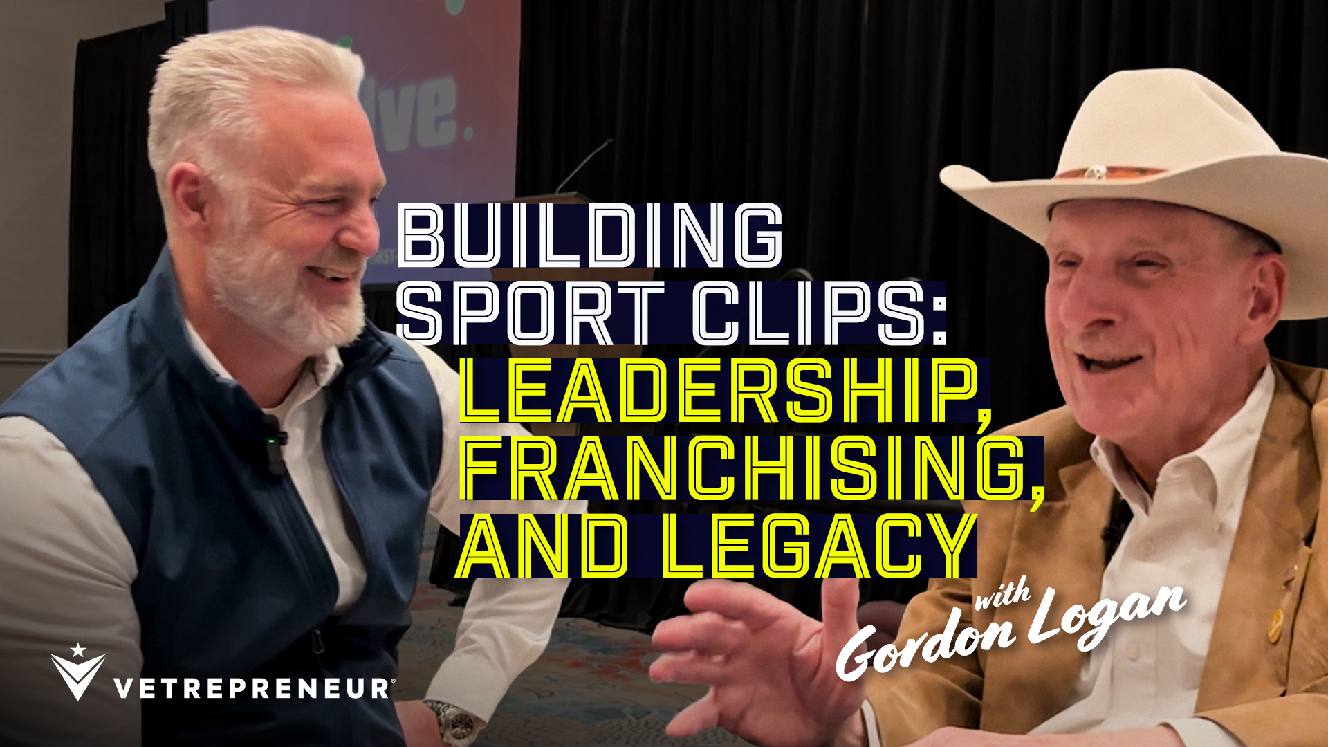 Gordon Logan, founder of Sport Clips, discussing franchising, leadership, and business growth
